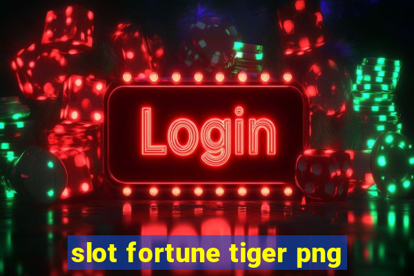 slot fortune tiger png