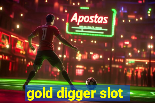 gold digger slot