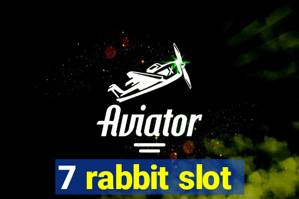 7 rabbit slot