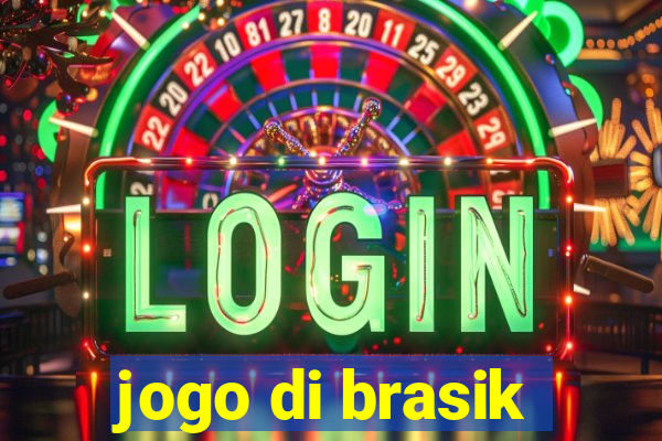 jogo di brasik