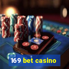 169 bet casino