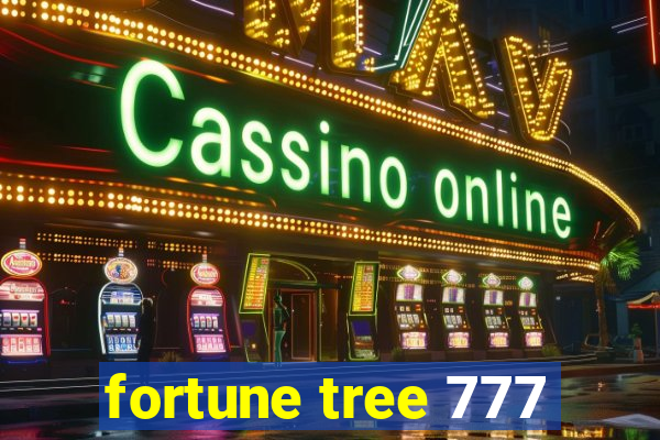 fortune tree 777