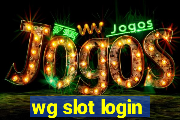 wg slot login