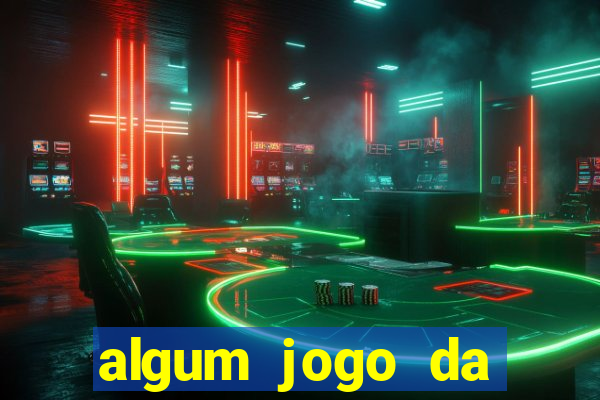 algum jogo da dinheiro de verdade