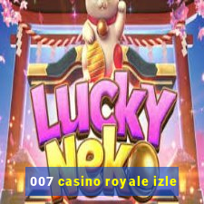 007 casino royale izle