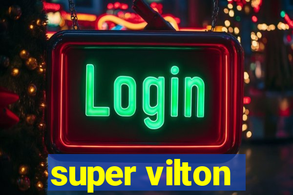 super vilton