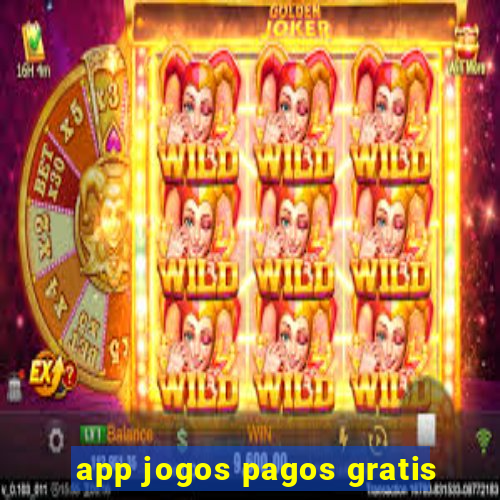 app jogos pagos gratis