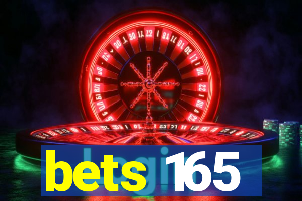 bets 165