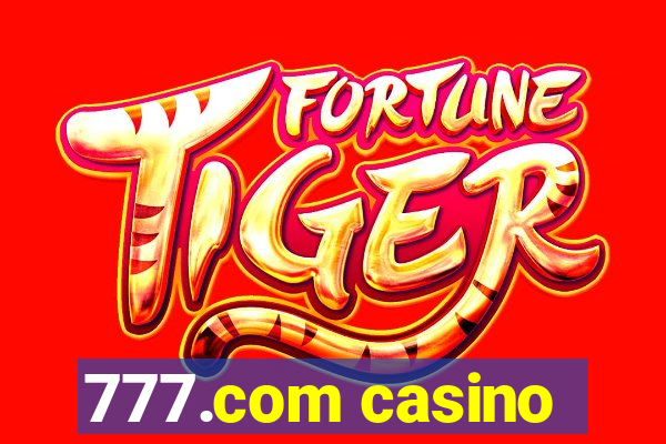 777.com casino