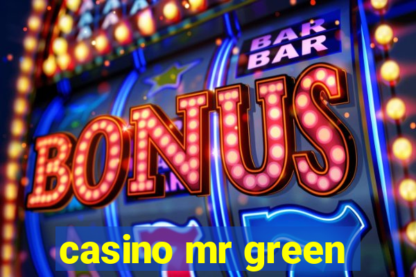 casino mr green