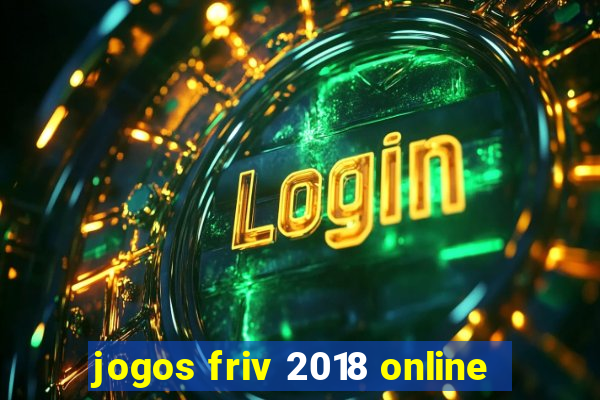 jogos friv 2018 online