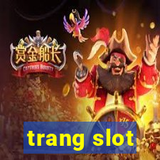 trang slot