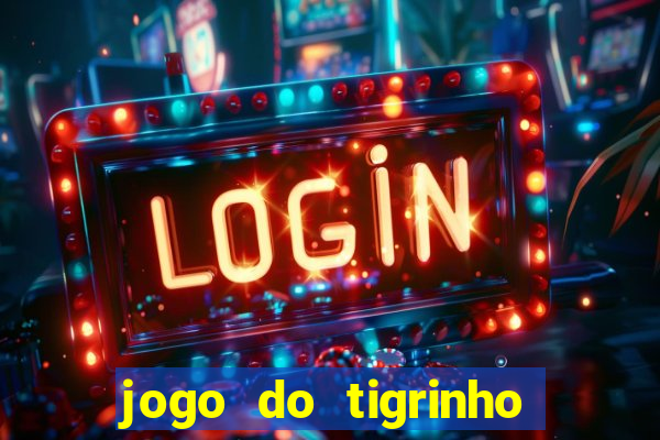 jogo do tigrinho foi legalizado no brasil