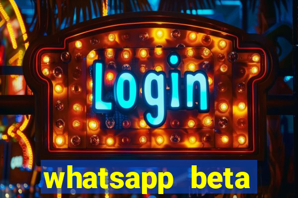 whatsapp beta mirror apk