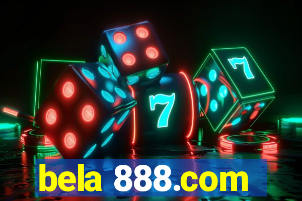 bela 888.com