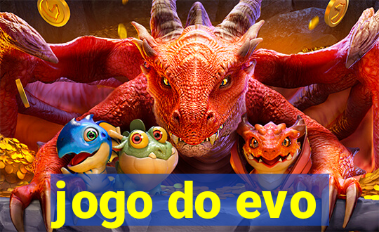 jogo do evo