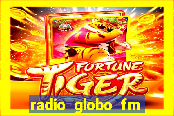 radio globo fm 90.1 salvador bahia