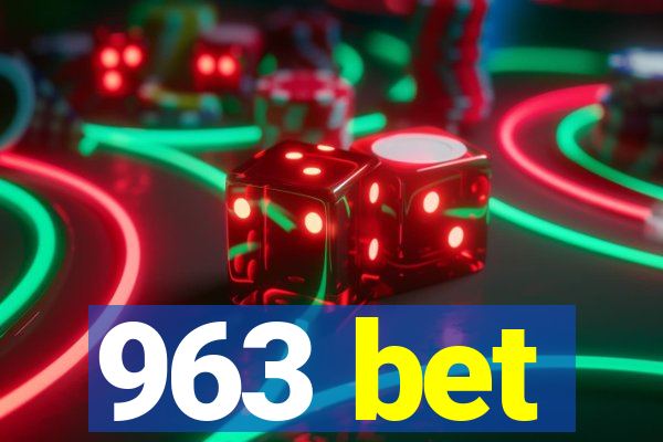 963 bet