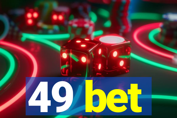 49 bet