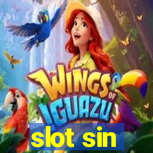 slot sin