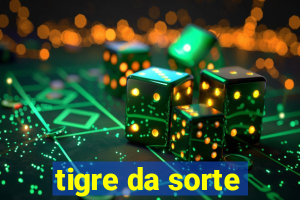 tigre da sorte