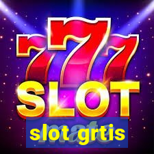 slot grtis