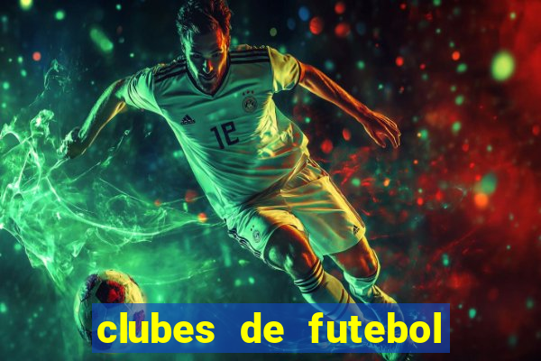 clubes de futebol ordem alfabetica