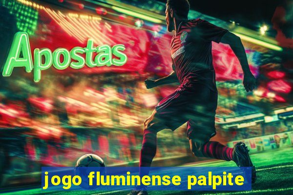 jogo fluminense palpite