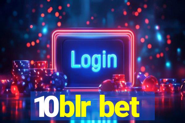 10blr bet