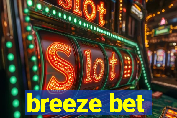 breeze bet