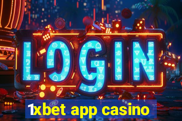 1xbet app casino