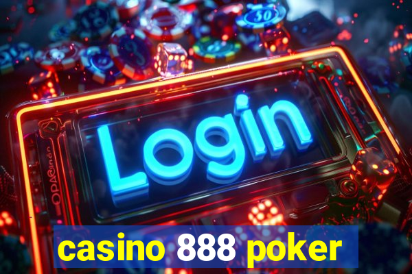 casino 888 poker