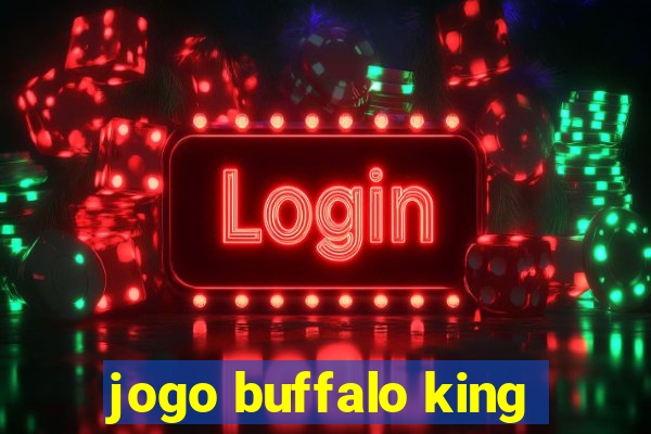 jogo buffalo king