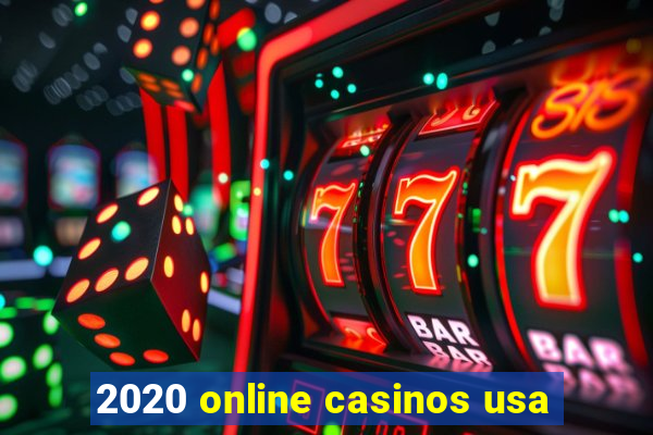 2020 online casinos usa