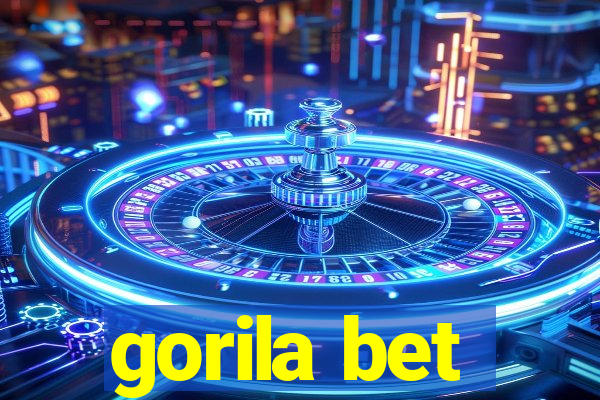 gorila bet