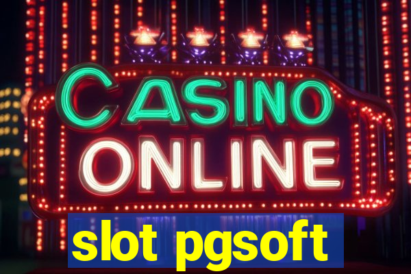 slot pgsoft