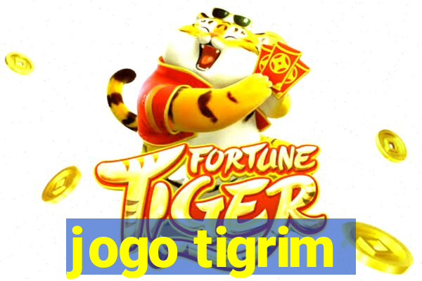 jogo tigrim