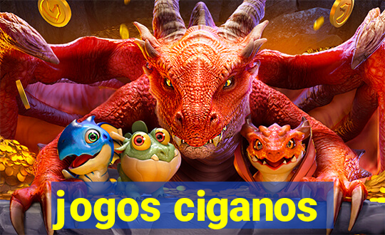 jogos ciganos