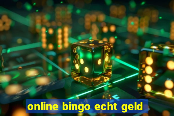 online bingo echt geld