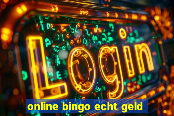 online bingo echt geld