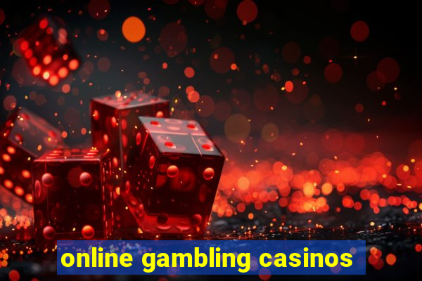 online gambling casinos