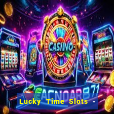 Lucky Time Slots - Casino 777