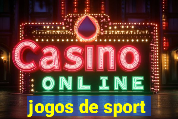 jogos de sport