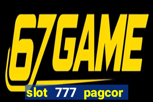 slot 777 pagcor casino jili