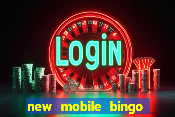 new mobile bingo no deposit