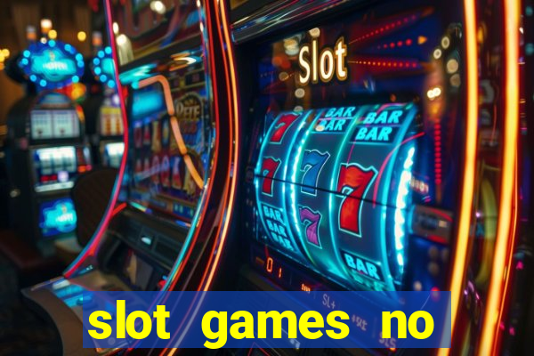 slot games no deposit bonus