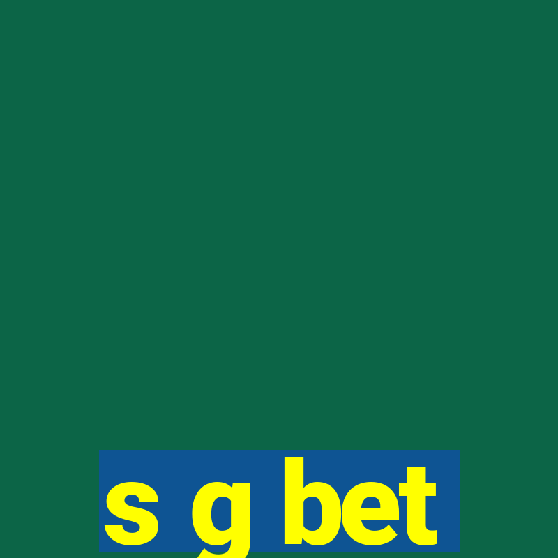 s g bet