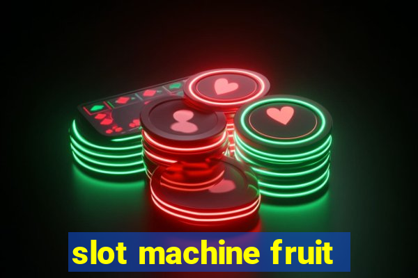 slot machine fruit