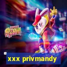 xxx privmandy