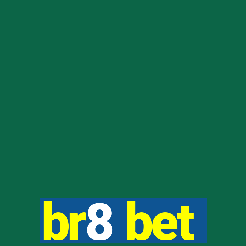 br8 bet